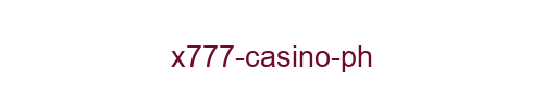 X777 Casino PH