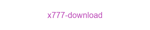 X777 Download