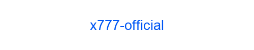 X777 Official