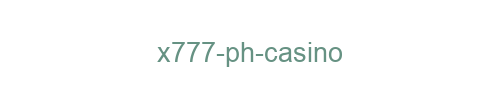 X777 PH Casino